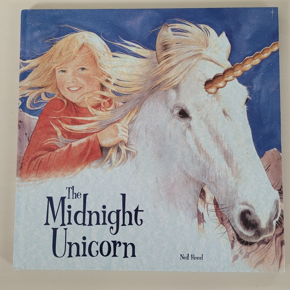 The Midnight Unicorn By Neil Reed Hardcover 2005